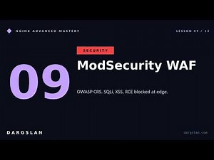 Nginx Advanced #09 | ModSecurity WAF | OWASP CRS Setup