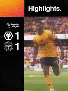 Wolves 1-1 Brentford Match Highlights Featuring Munetsi