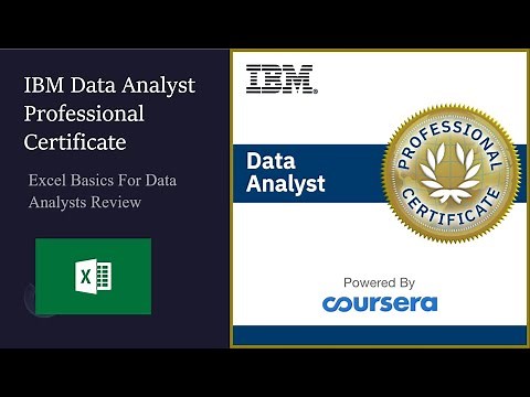 Excel Basics For Data Analysis | IBM Data Analyst Professional Certificate Review