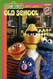 Sesame Street: Old School Vol. 2 (1974-1979) (2008) - AZ Movies
