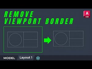 How to remove the border of viewport in AutoCAD