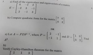 5 a) Find all the eigenvalues and eigenvectors of a matrix\[E... | Filo