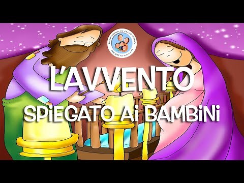 L'AVVENTO SPIEGATO AI BAMBINI