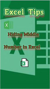 Hiding Middle Number in Excel #excel #exceltips #exceltricks #exceltutorial #msexceltraining #msexceltips #msexceltricks #exceltipsandtricks #mictosoftexcel #exceltipsandtricks #Microsoftexcel #msexcelformulas #Excel #tipsandtricks | Cyber Security And Tricks For Computer and Mobile