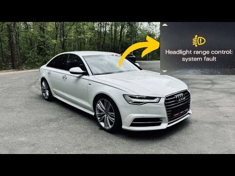 “Headlight range control system fault” warning in Audi cars