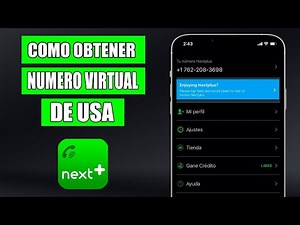 Como obtener numero virtual de USA Gratis!!!! con NEXTPLUS (2025)