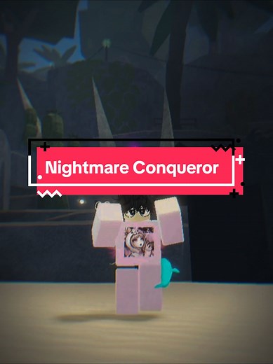 Cara Mendapatkan Gelar Nightmare Conqueror di Fisch