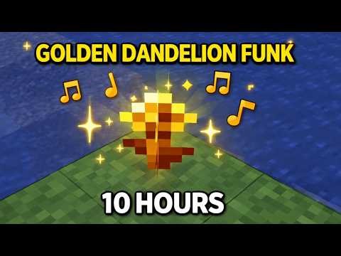 Golden Dandelion Funk 10 Hours