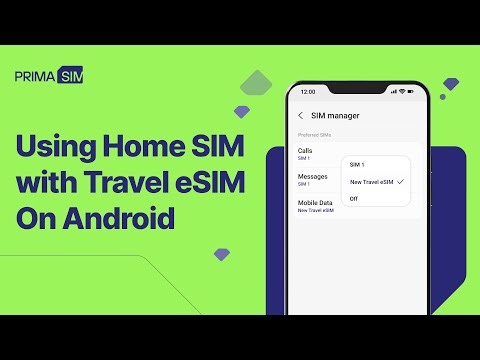 How to Use Two SIMs on Android 🔄 | Travel eSIM + Home SIM with PrimaSIM