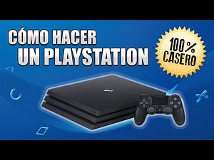 Cómo hacer un PlayStation 4 Casero