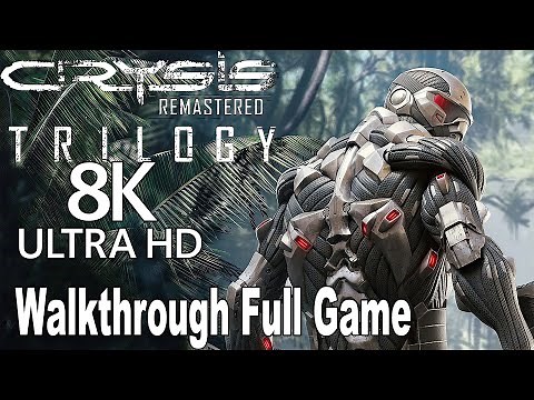 Crysis Remastered Trilogy Full Gameplay Walkthrough 8K
