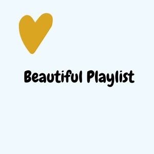 January Playlist - Beauty
