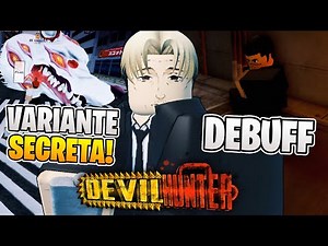 HOW TO CHANGE CONTRACT DEBUFS AND USE SECRET VARIANTS!! | DEVIL HUNTER - Roblox