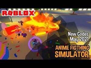 Roblox Anime Fighting Simulator New Codes May 2021