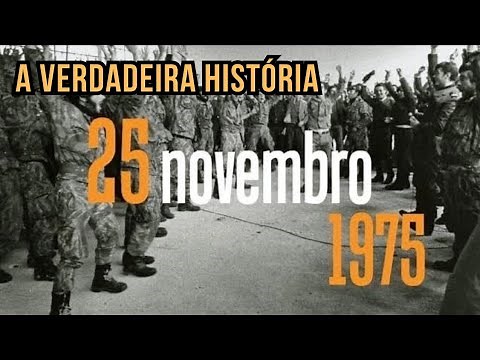 A verdadeira história do 25 de Novembro de 1975