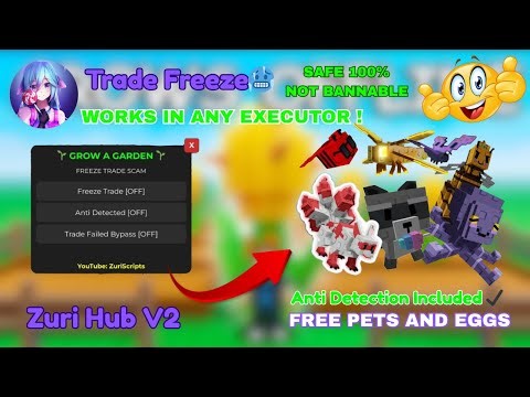 [🧊] BIG UPDATE Freeze Trade Grow a Garden 🌶️ Script - ZuriHubV2 | FORCE ACCEPT | KEYLESS
