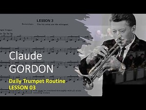 Claude Gordon - Daily Routines for Trumpet - Lesson 03
