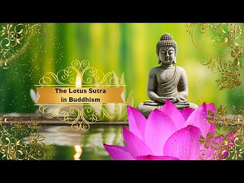 The Lotus Sutra Explained – Key Teachings of Mahayana Buddhism & Life‑changing Insights