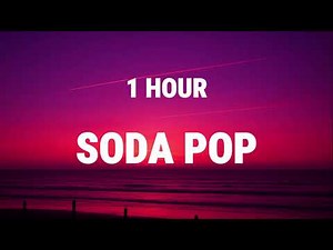 [1 HOUR] Saja Boys - Soda Pop (Lyrics) KPop Demon Hunters