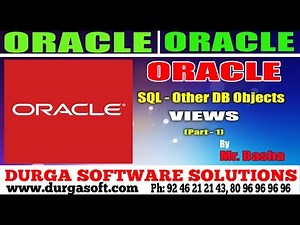 Oracle Tutorial || Oracle|Sql -Other DB Objects-Views Part - 1 by basha