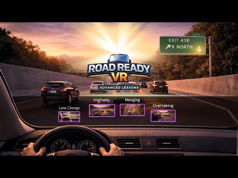 Highway Driving Is Here! 🚦 Advanced Lessons Update | Road Ready VR