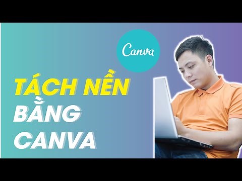 Hướng dẫn xóa phông nền và tạo viền ảnh trên canva | Thủ thuật Canva