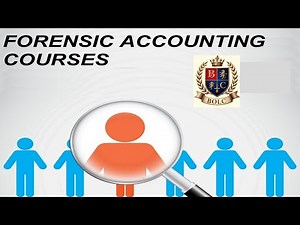 Forensic Accounting Courses, what is forensic accounting?, how to become a forensic accountant?