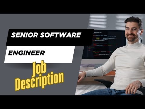 Job description of Senior Software Engineer - Role, Responsibilities & Skills