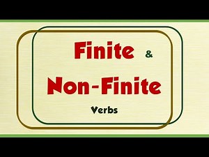 Finite & Non Finite Verbs Quiz 2 / Keynotes / 15 Questions