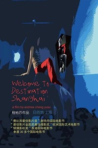 Stream Welcome to Destination Shanghai (2003): Find it on Netflix, Prime Video, Hulu & more
