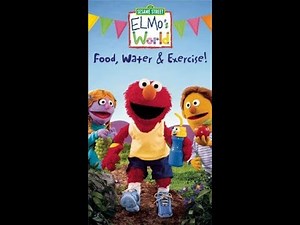 Opening and Closing to Elmo's World: Food, Water & Exercise 2005 VHS