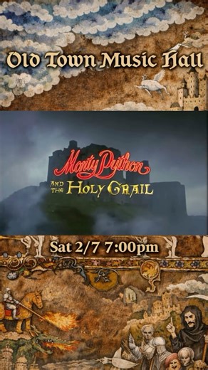 Old Town Music Hall on Instagram: "MONTY PYTHON AND THE HOLY GRAIL (1975) Experience coconut horses, killer rabbits, and the Knights Who Say “Ni!” on the big screen at OLD TOWN MUSIC HALL, with live Mighty Wurlitzer pipe organ music and an old-fashioned sing-along before the show. Saturday, February 7, 2026. 📅 Saturday, February 7, 2026 ⏰ 7:00pm 📍140 Richmond St, El Segundo 90245 🎹 The show begins with Mighty Wurlitzer music and an old-fashioned sing-along"