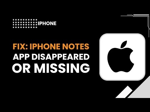 Fix iPhone Notes App Disappeared or Missing
