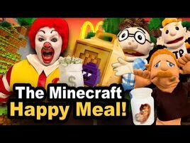 SML Movie- The Minecraft Happy Meal!