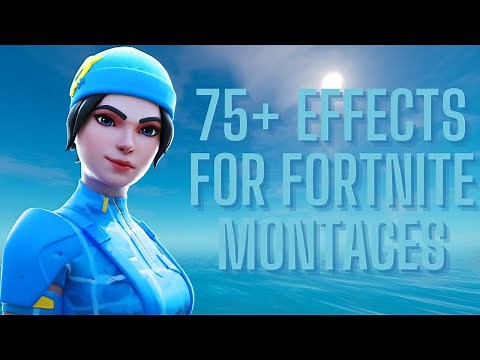 The BEST 75+ Effects/VFX for your Fortnite Montages/Highlights - Google Drive (FREE DOWNLOAD)
