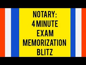 Notary: 4 Minute Notary Exam Memorization Blitz! Notary Test Practice