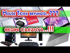 CARA MEMPERBAIKI MOUSE YANG TIDAK TERDETEKSI DI KOMPUTER PC ATAU LAPTOP