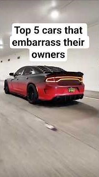 Here are the top 5 cars that embarrass their owners #shorts