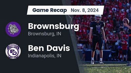 Football Recap: Brownsburg Finds Playoff Glory Versus Ben Davis