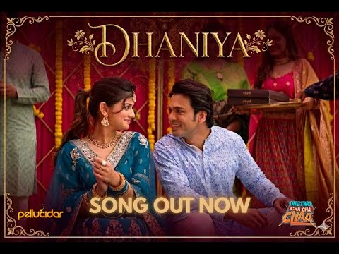 Dhaniya -Full Song| Ashutosh, Lalit, Deepali, Aishwarya | One Two Cha Cha Chaa |Releasing On 16thJan