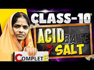 COMPLETE class 10 science ch 2 l Acid base and salt 🔥 acid base & salt l class 10 science ch 2