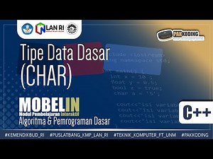#21 Belajar Tipe Data Dasar Char dalam C++