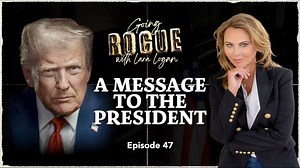 A MESSAGE TO THE PRESIDENT | Ep 47 | Going Rogue for Lara Logan This episode features an open letter addressed to the 47th President. "Mr President, the weight of history, the future of humanity, freedom itself is resting on you in this moment. I can only imagine the burden placed on your shoulders & am grateful that my purpose is much smaller. But here it is: the American people & millions more all over the world see this evil for what it is & we are crying out to you. There are snakes in your 