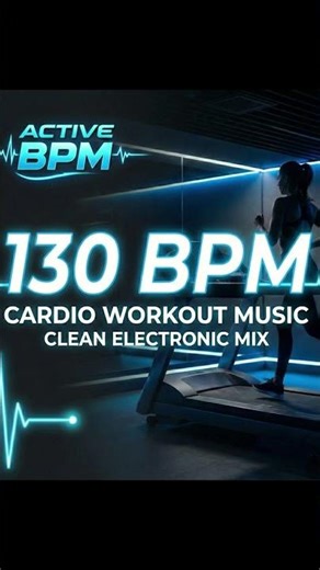 130 BPM Workout Music ⚡ | Active BPM