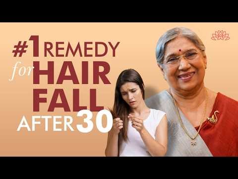How to Reduce Hairfall | Best Ayurvedic Solutions for Hair Loss After 30
