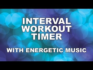 Workout Timer + Energetic Music | 20 Minutes (20 sec work, 10 sec rest) | Tabata Interval Training