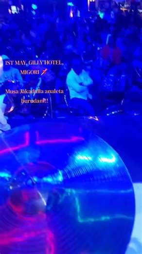 1ST MAY, GILLY HOTEL, MIGORI 📌 Musa Jakadalla analeta burudani!! #fbreelsfypシ゚viralシ
