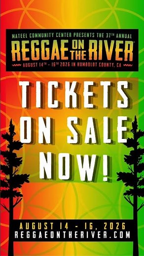 Reggae on the River 2026: Hella Mendocino!