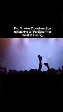 POP SMOKE CROWD REACTION TO FIRST TIME HEARING FOREIGNER 🔥 #popsmoke #liveperformance #viral