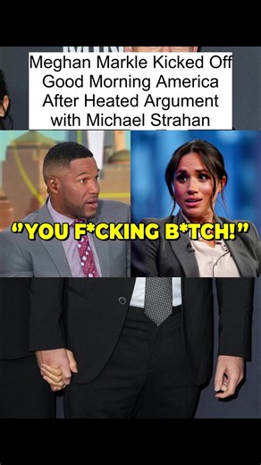 Meghan Markle Kicked Off Good Morning America After Heated Argument with Michael Strahan